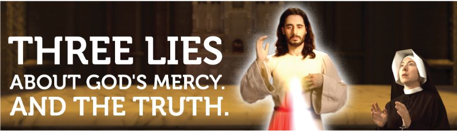 Three Lies About God&#039;s Mercy And The Truth