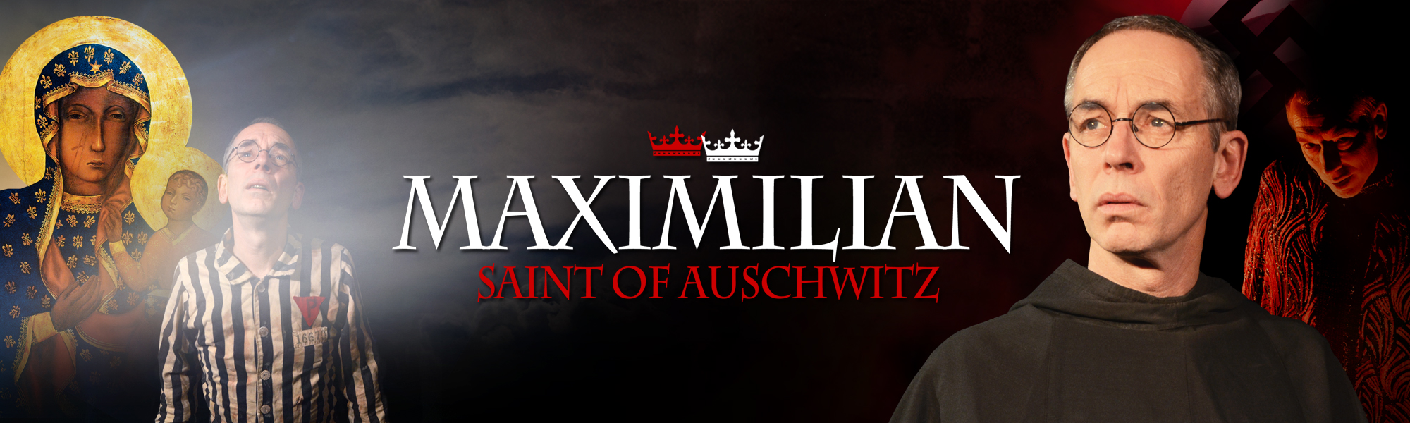Maximilian: Saint of Auschwitz